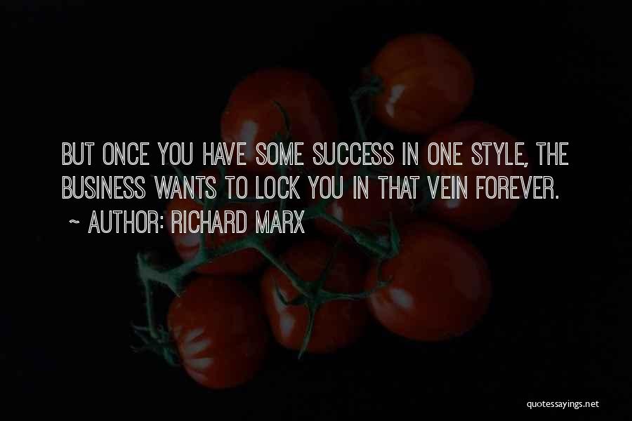 Richard Marx Quotes 1099579