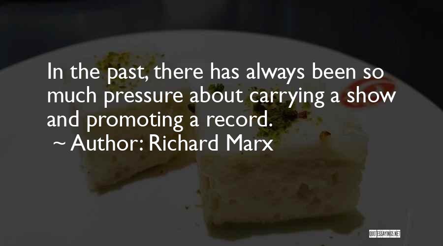 Richard Marx Quotes 1439875