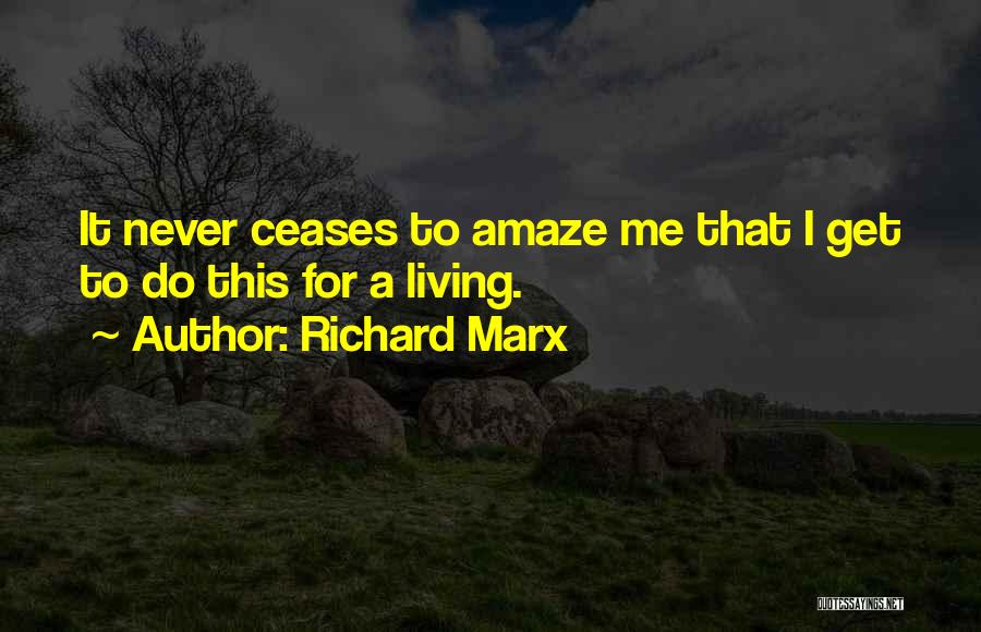 Richard Marx Quotes 843172