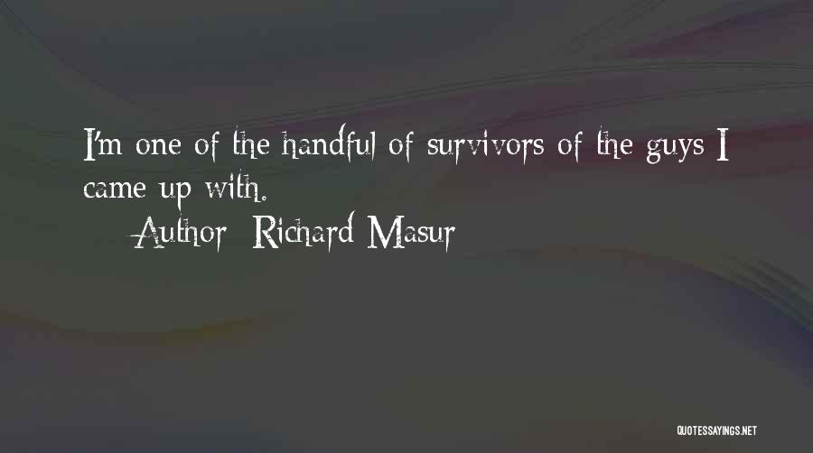 Richard Masur Quotes 1960400