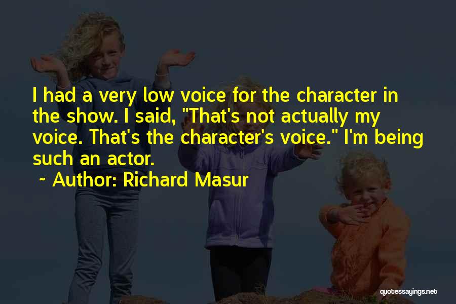 Richard Masur Quotes 1973801