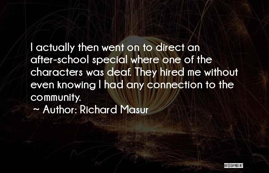 Richard Masur Quotes 2025598