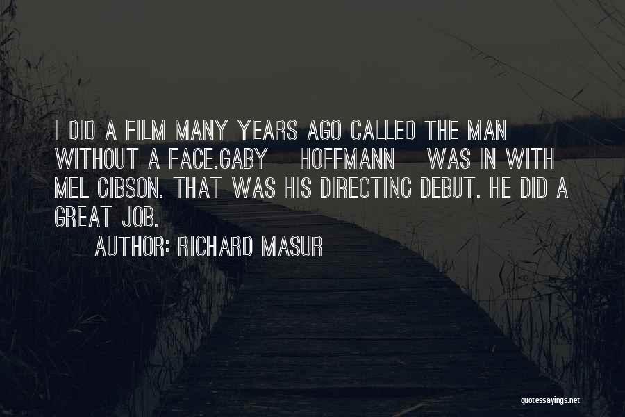 Richard Masur Quotes 500032