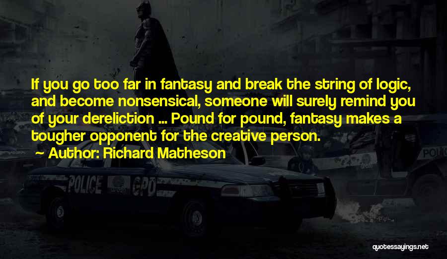Richard Matheson Quotes 1014324