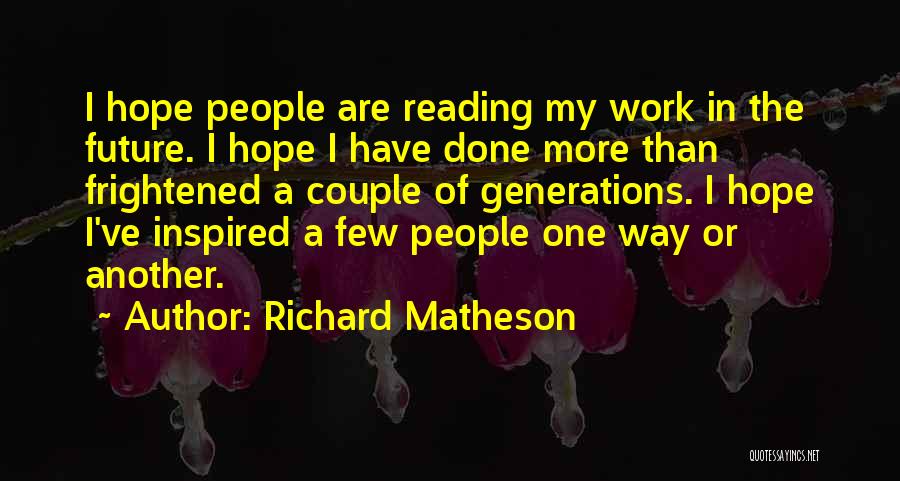 Richard Matheson Quotes 1021512