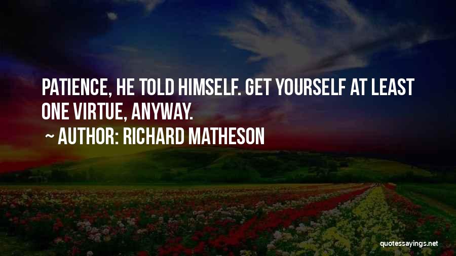 Richard Matheson Quotes 1168873