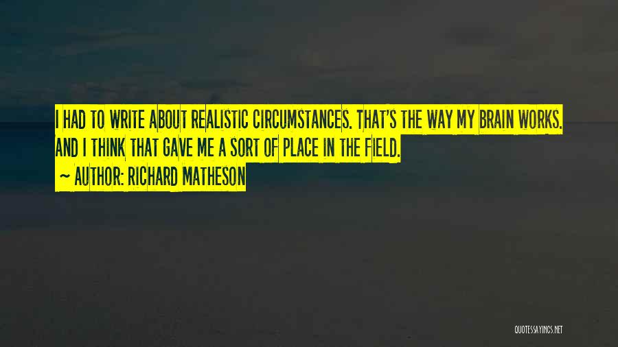 Richard Matheson Quotes 1310376
