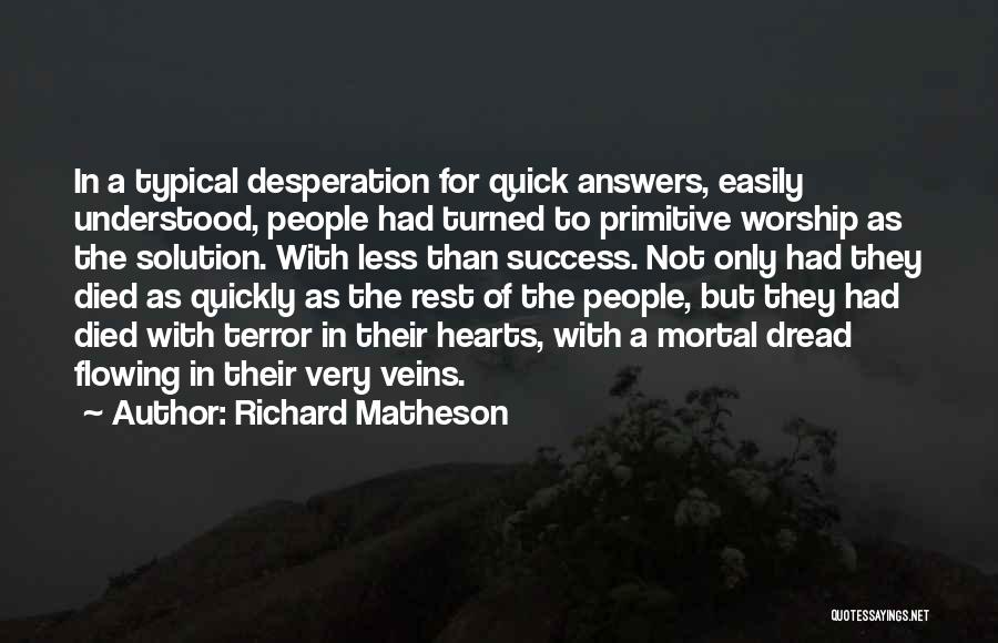 Richard Matheson Quotes 203799