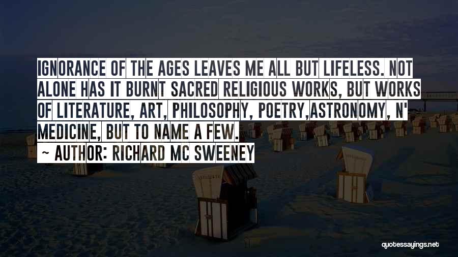 Richard Mc Sweeney Quotes 1570124