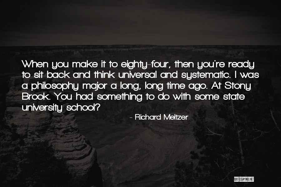 Richard Meltzer Quotes 1748577