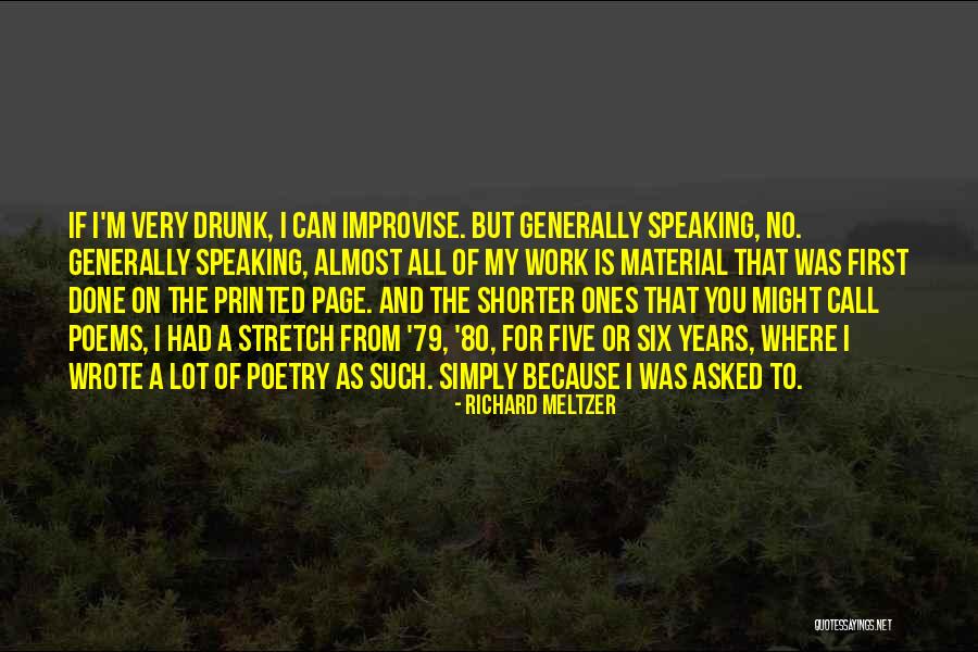 Richard Meltzer Quotes 1803290