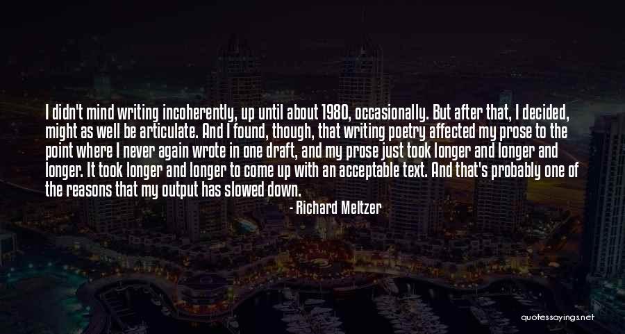 Richard Meltzer Quotes 961733