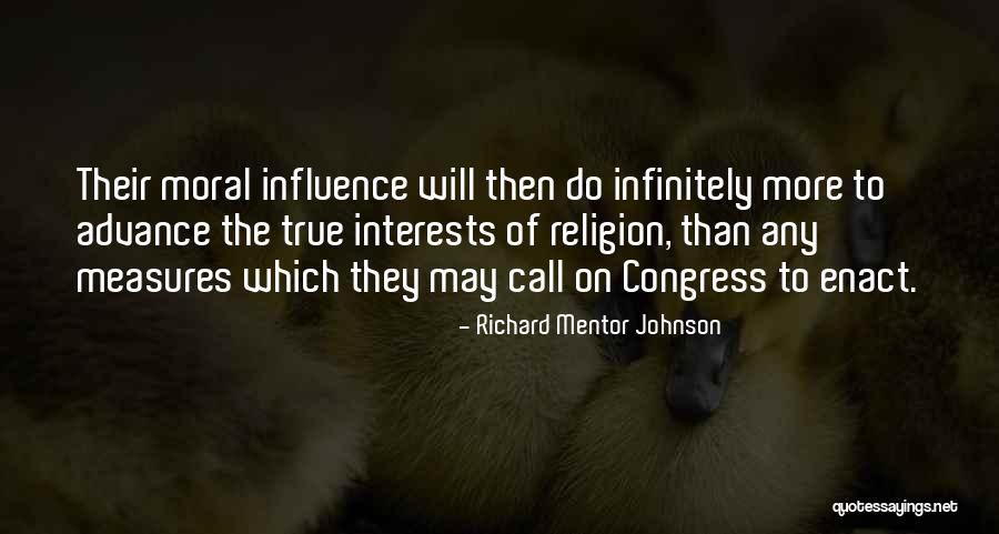 Richard Mentor Johnson Quotes 2037304 Richard Mentor Johnson Quotes 2037304
