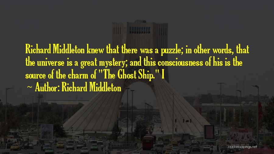 Richard Middleton Quotes 359009