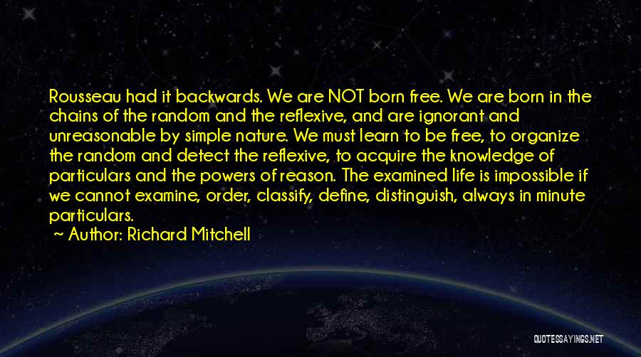 Richard Mitchell Quotes 1072051