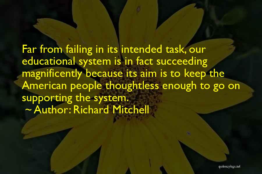 Richard Mitchell Quotes 1118877