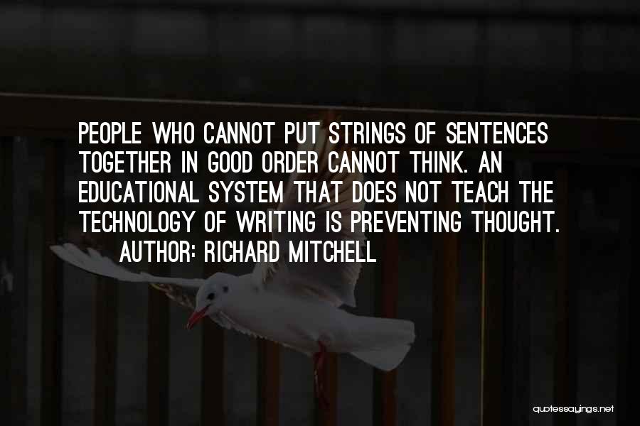 Richard Mitchell Quotes 1402650