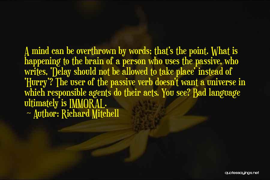 Richard Mitchell Quotes 142141
