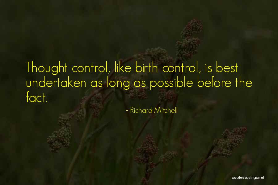 Richard Mitchell Quotes 418471