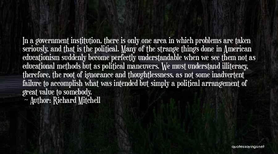 Richard Mitchell Quotes 828512
