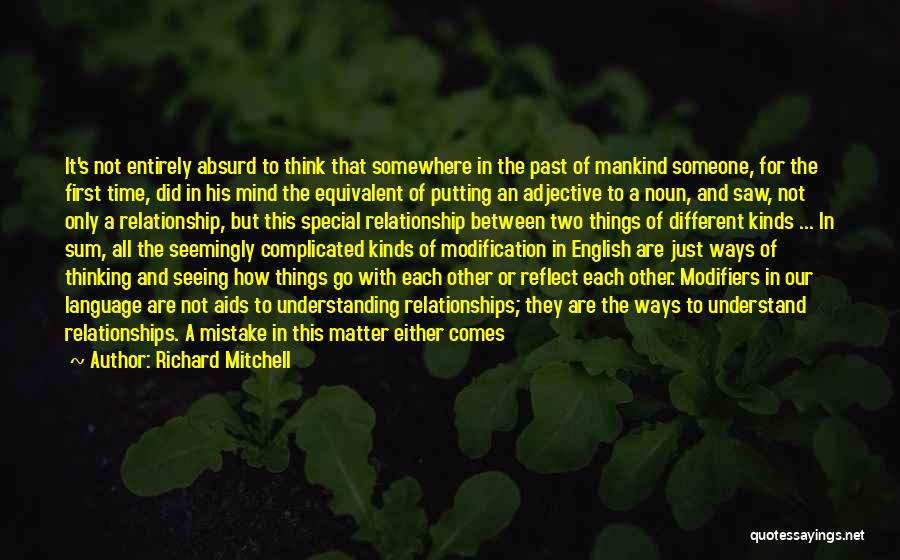 Richard Mitchell Quotes 975671