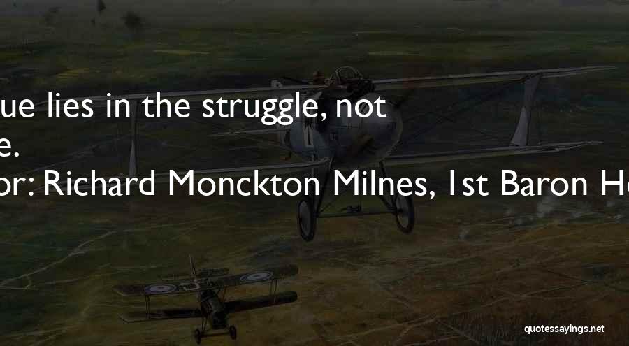 Richard Monckton Milnes, 1st Baron Houghton Quotes 1708593