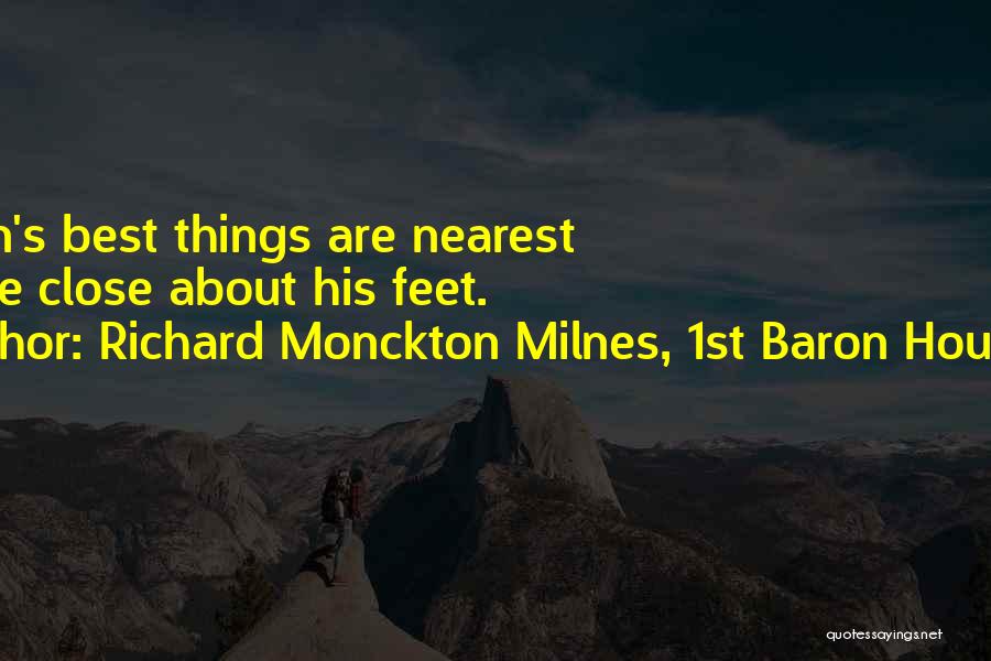 Richard Monckton Milnes, 1st Baron Houghton Quotes 976374