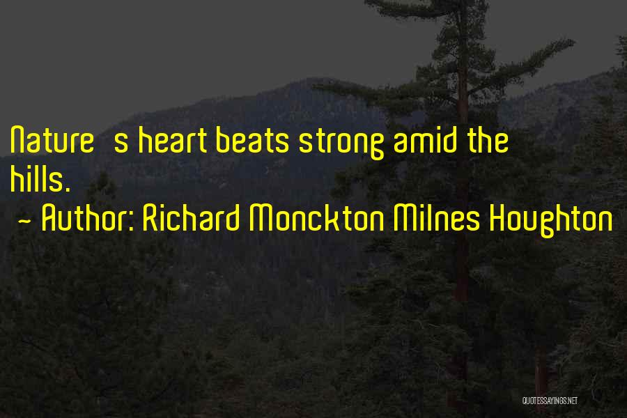 Richard Monckton Milnes Houghton Quotes 349151