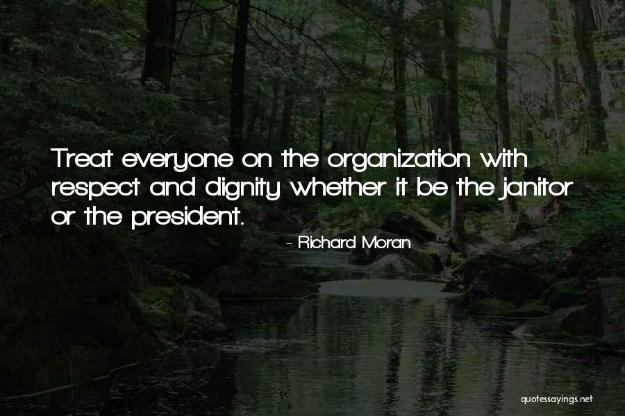 Richard Moran Quotes 469301 Richard Moran Quotes 469301