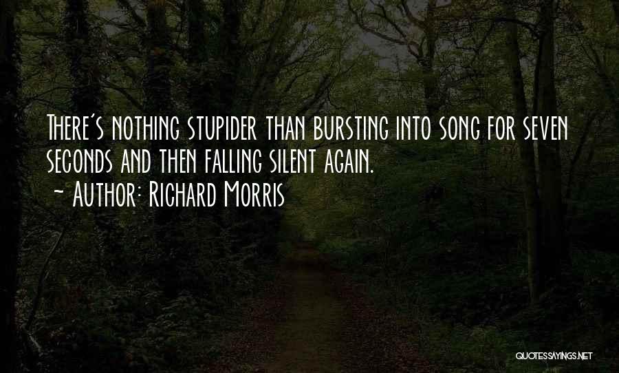 Richard Morris Quotes 740230