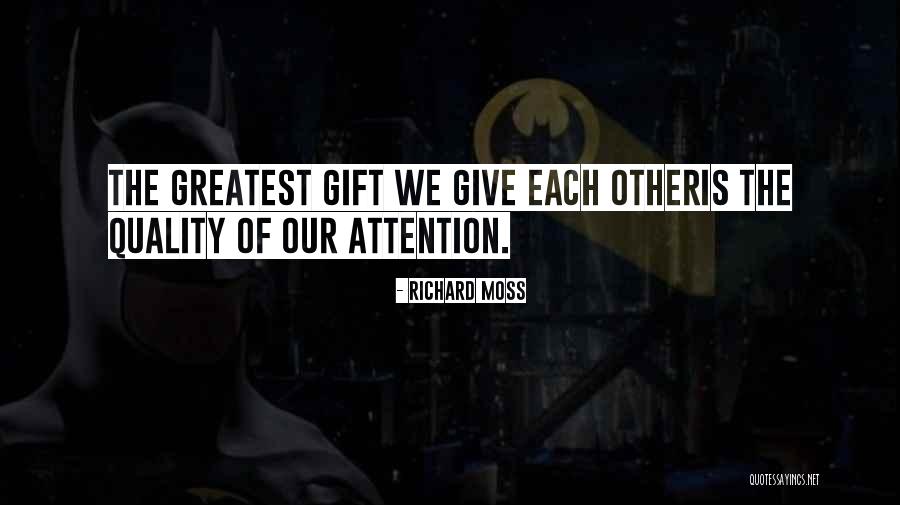 Richard Moss Quotes 1224923 Richard Moss Quotes 1224923