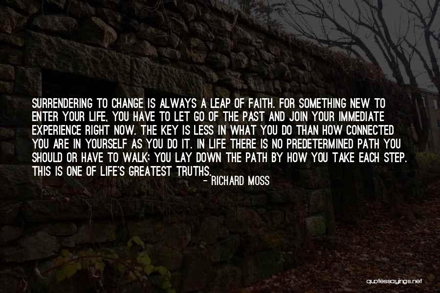 Richard Moss Quotes 1348033