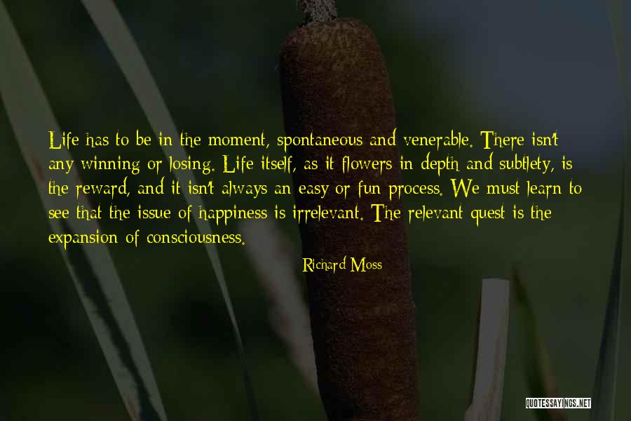 Richard Moss Quotes 390306 Richard Moss Quotes 390306