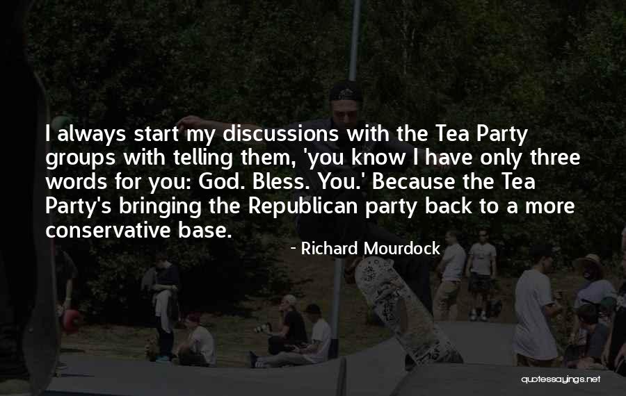 Richard Mourdock Quotes 793569