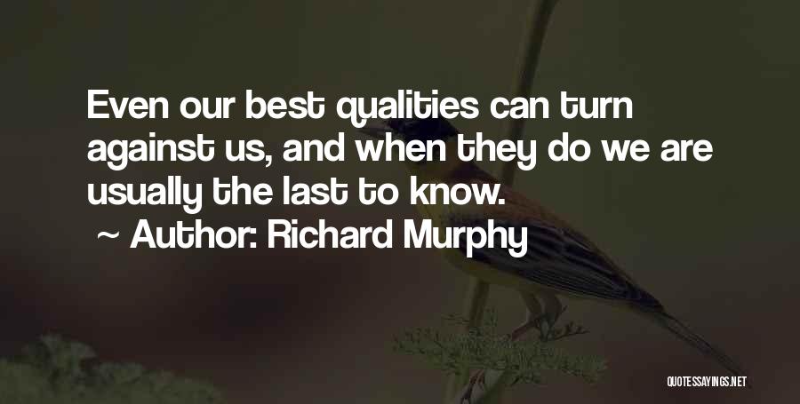 Richard Murphy Quotes 1831620