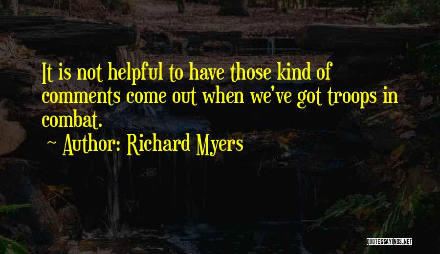 Richard Myers Quotes 1371661
