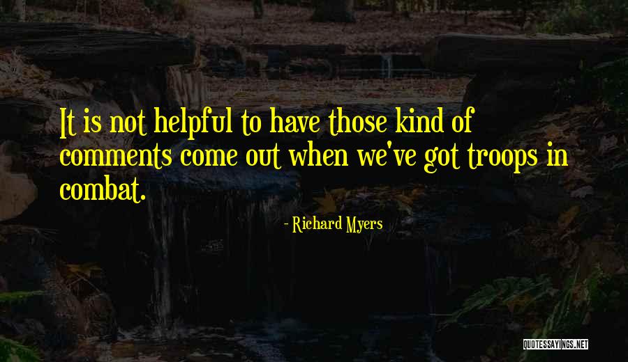 Richard Myers Quotes 1371661