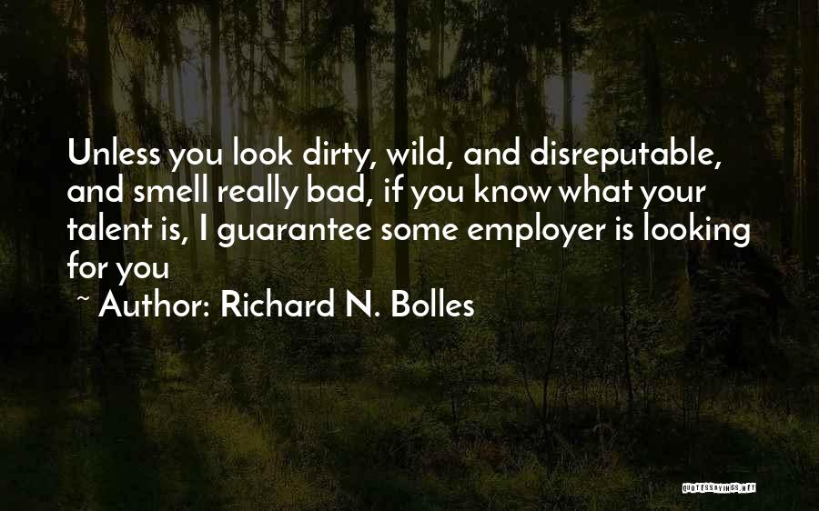 Richard N. Bolles Quotes 878302