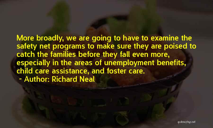 Richard Neal Quotes 106022