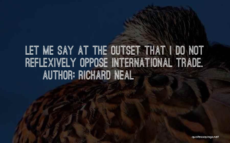 Richard Neal Quotes 1131643