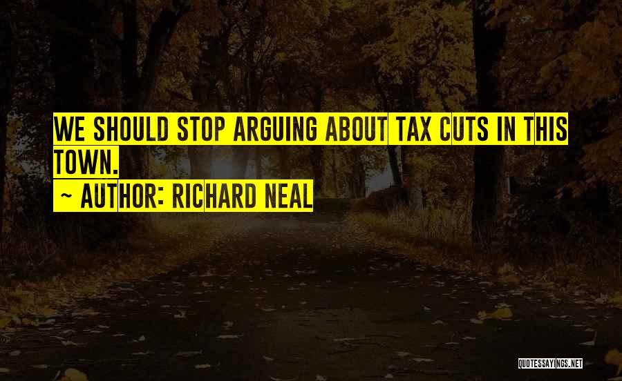 Richard Neal Quotes 1644384