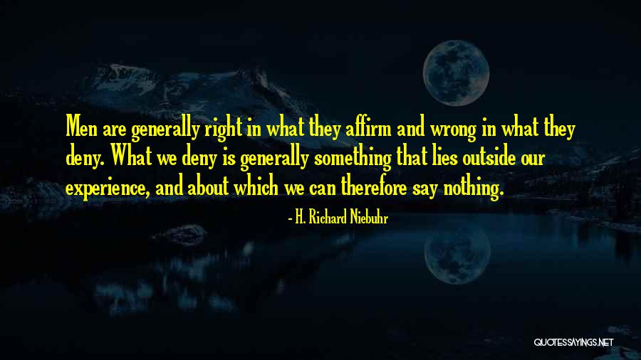 Richard Niebuhr Quotes By H. Richard Niebuhr Richard Niebuhr Quotes By H. Richard Niebuhr