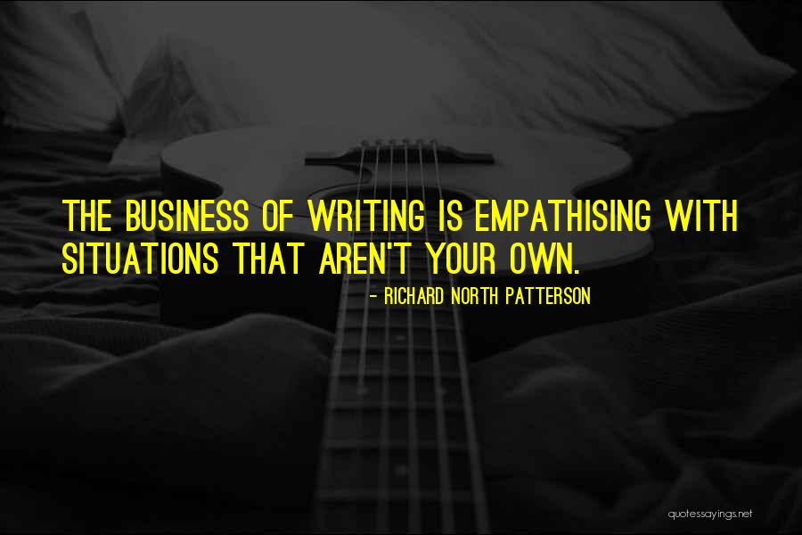 Richard North Patterson Quotes 1186872 Richard North Patterson Quotes 1186872