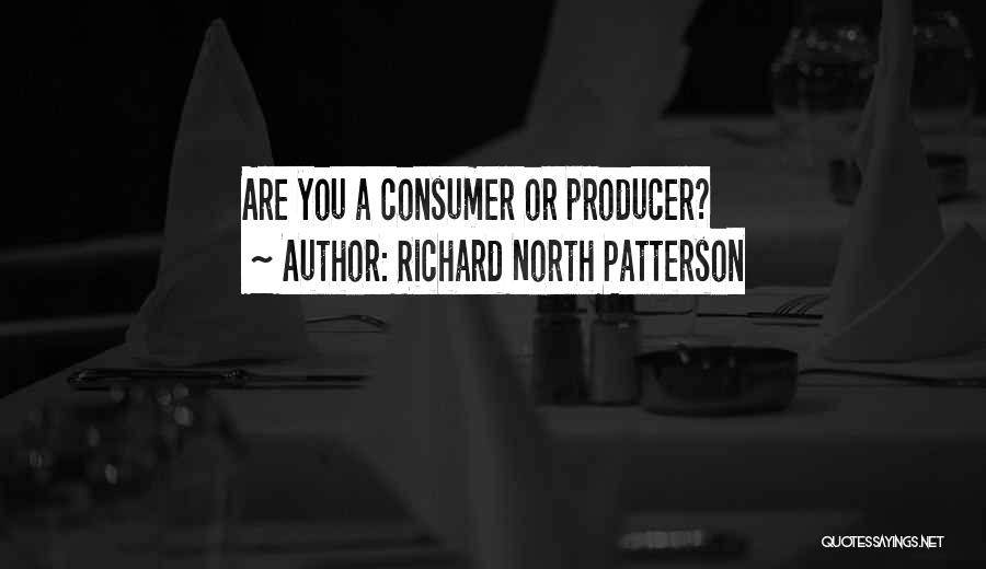 Richard North Patterson Quotes 1206019