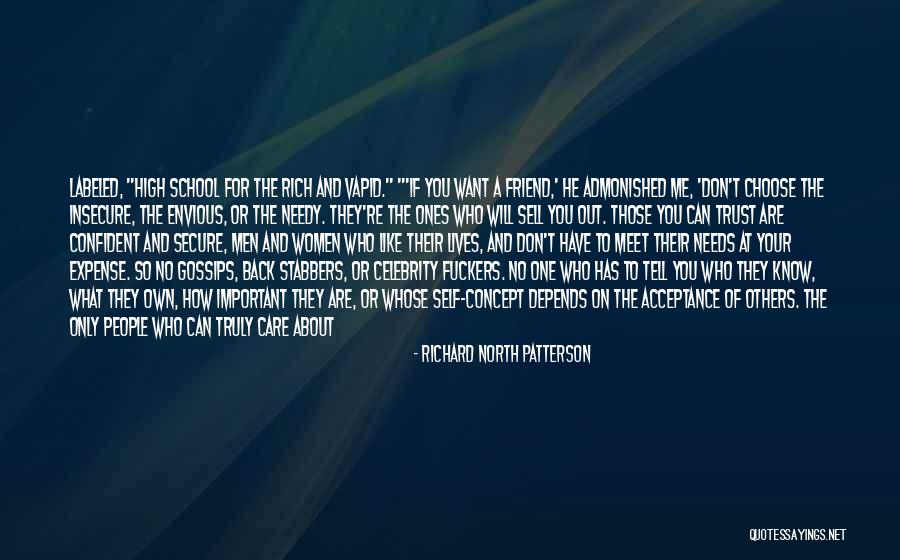 Richard North Patterson Quotes 1981555 Richard North Patterson Quotes 1981555