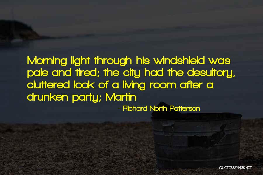 Richard North Patterson Quotes 292806