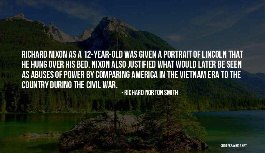 Richard Norton Smith Quotes 1251986