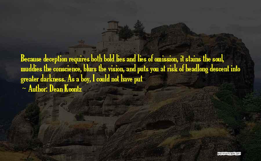 Richard Notkin Quotes By Dean Koontz