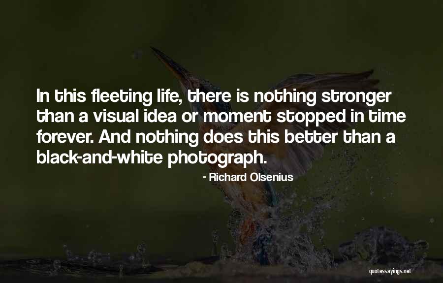 Richard Olsenius Quotes 2165360