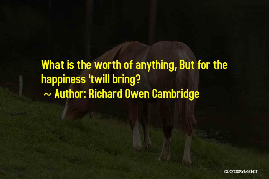 Richard Owen Cambridge Quotes 1487802